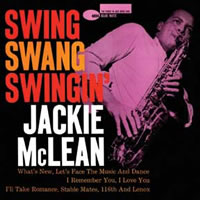 Jackie McLean-Swing Swang Swingin Classic Records 200 gram LP