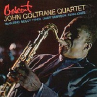 John Coltrane-Cresent